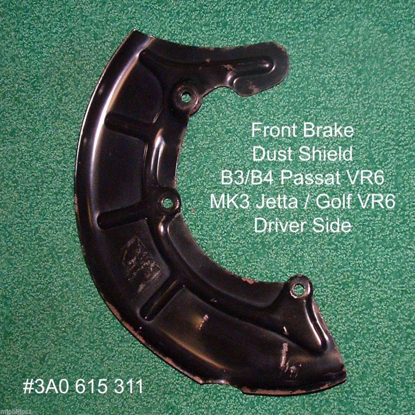 VW B3 B4 MK3 Brake Dust Splash Shield Passat Corrado Jetta Golf DSF 